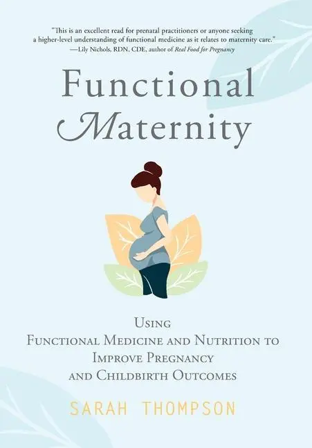 Cover: 9781951692162 | Functional Maternity | Sarah Thompson | Buch | Gebunden | Englisch
