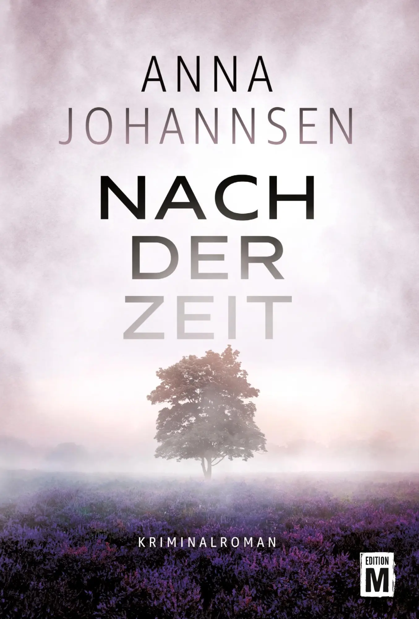 Cover: 9782496712162 | Nach der Zeit | Anna Johannsen | Taschenbuch | 318 S. | Deutsch | 2023