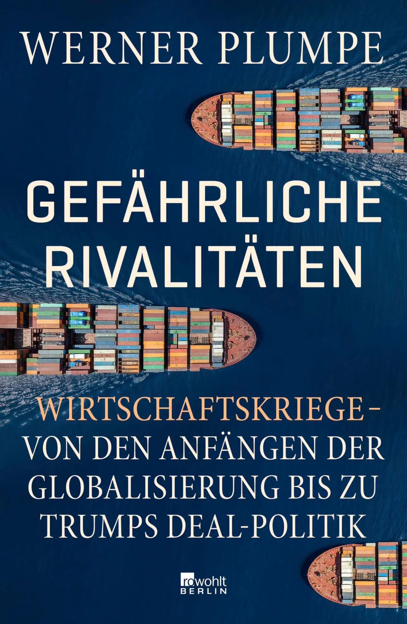 Cover: 9783737102162 | Gefährliche Rivalitäten | Werner Plumpe | Buch | 320 S. | Deutsch