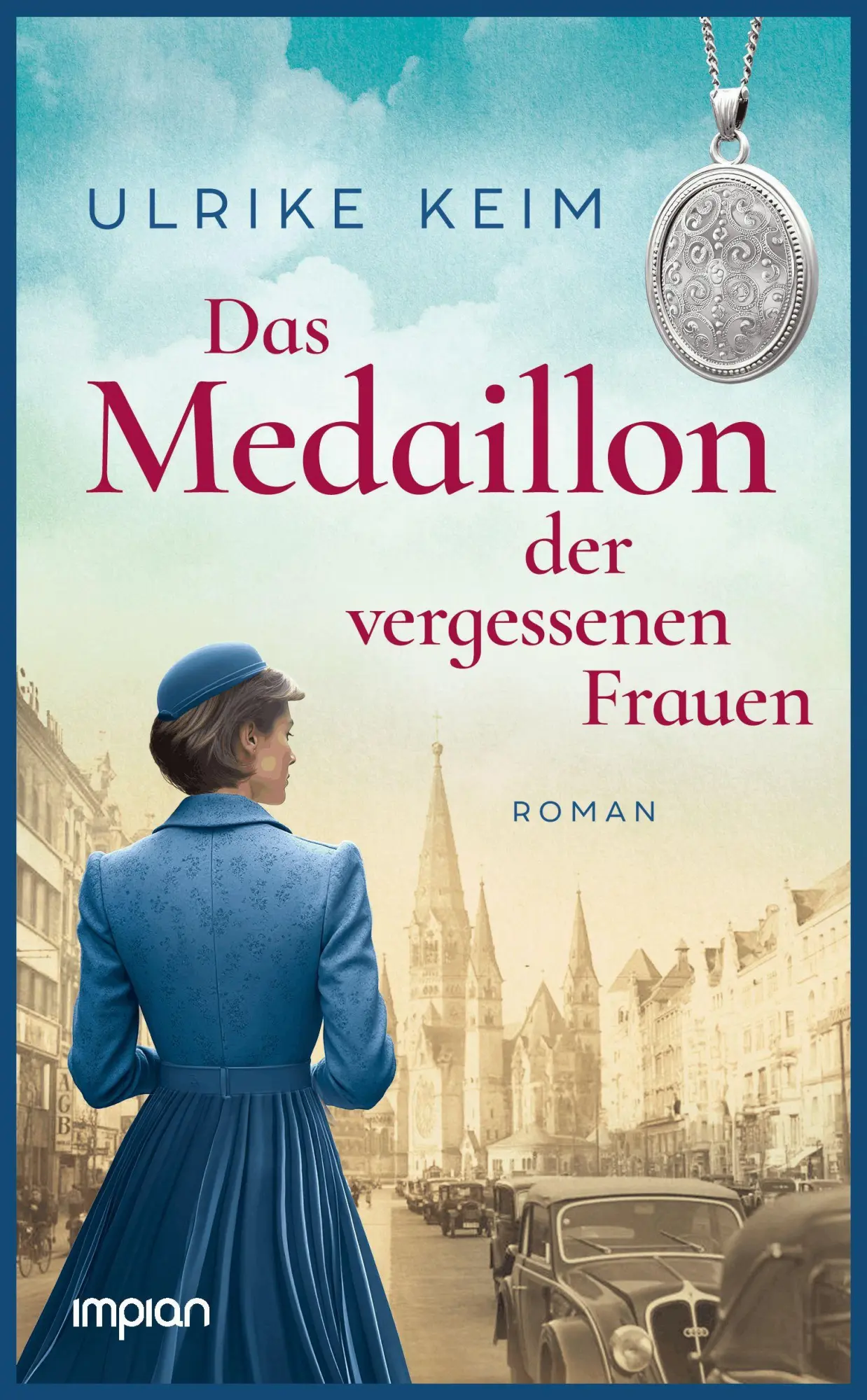 Cover: 9783962692162 | Das Medaillon der vergessenen Frauen | Ulrike Keim | Buch | 608 S.