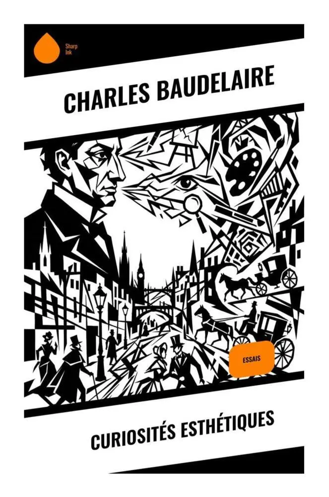 Cover: 9788028522162 | Curiosités esthétiques | Essais | Charles Baudelaire | Taschenbuch