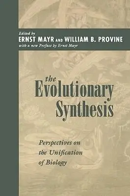 Cover: 9780674272262 | The Evolutionary Synthesis – Perspectives on the Unification of...