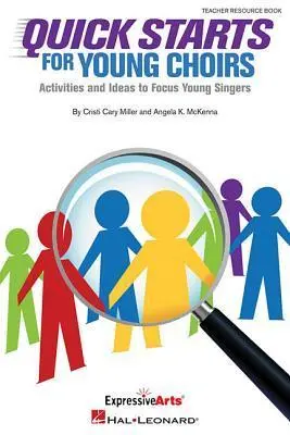 Cover: 9781480342262 | Quick Starts for Young Choirs | Cristi Cary Miller | Taschenbuch