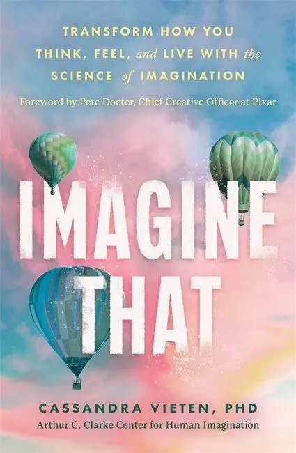 Cover: 9781785122262 | Imagine That | Cassandra Vieten | Taschenbuch | Leap | Englisch | 2026