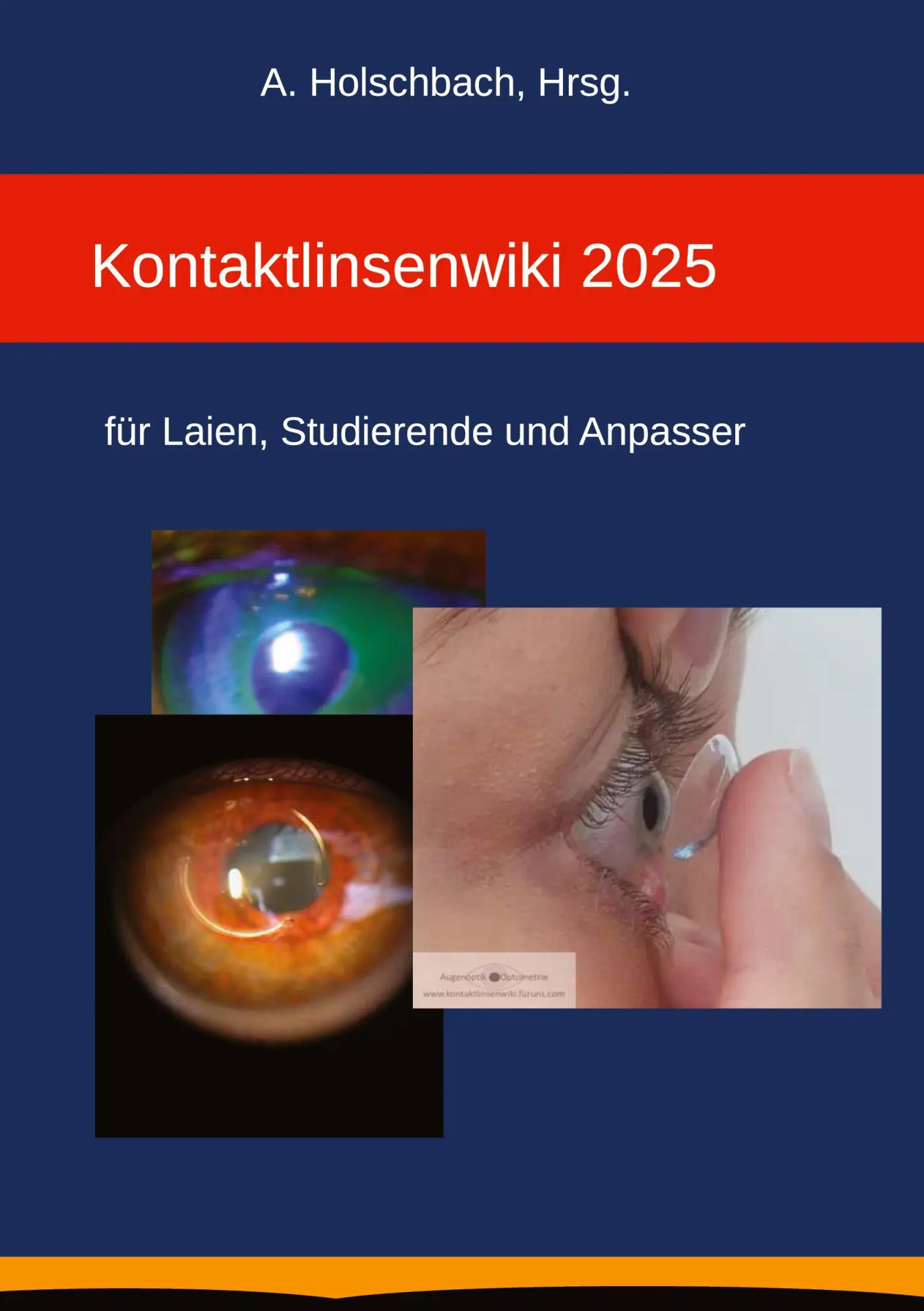 Cover: 9783384732262 | Kontaktlinsenwiki 2025 | für Laien, Studierende und Anpasser | Buch