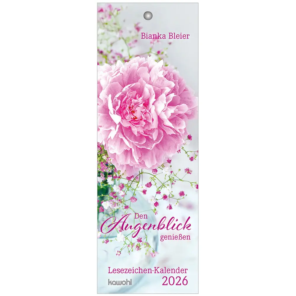 Cover: 9783754852262 | Den Augenblick genießen 2026 | Lesezeichenkalender | Bianka Bleier