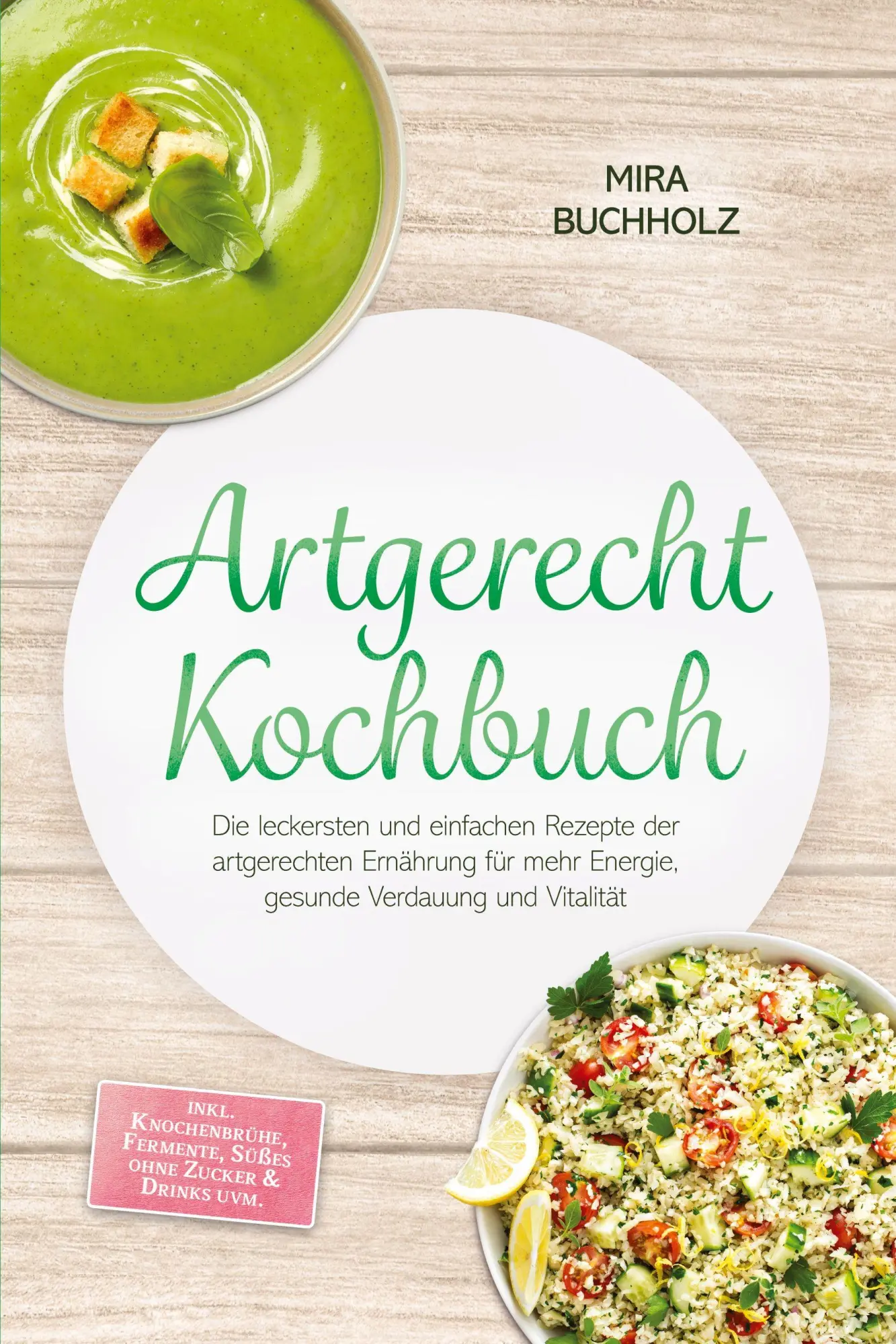 Cover: 9783989102262 | Artgerecht Kochbuch: Die leckersten und einfachen Rezepte der...