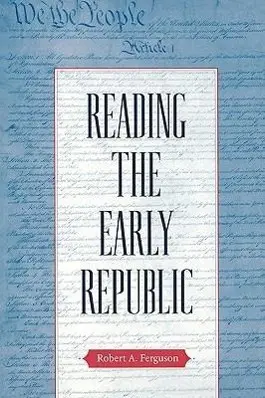 Cover: 9780674022362 | Reading the Early Republic | Robert A Ferguson | Taschenbuch | 2006