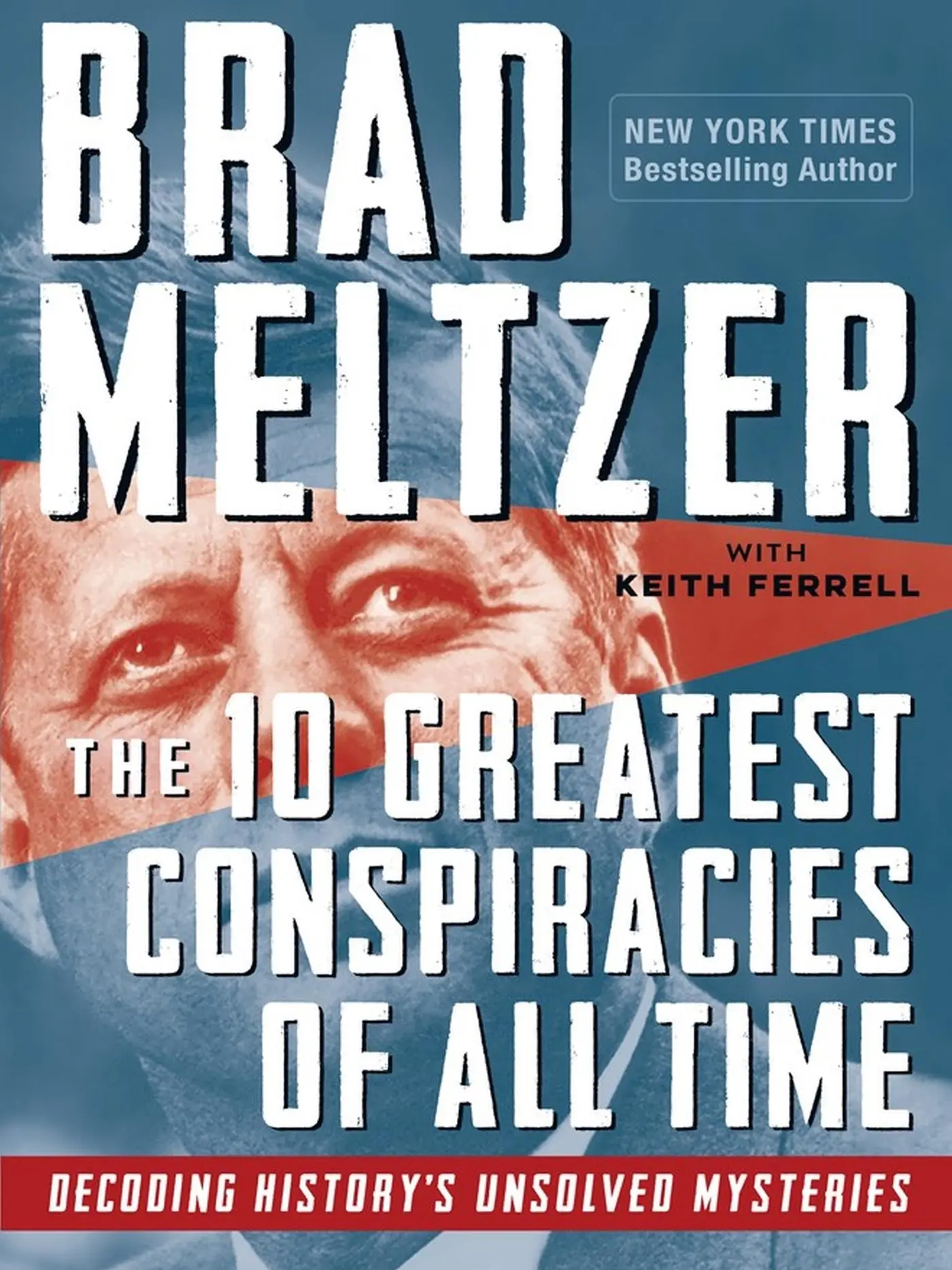 Cover: 9781523512362 | The 10 Greatest Conspiracies of All Time | Brad Meltzer | Taschenbuch