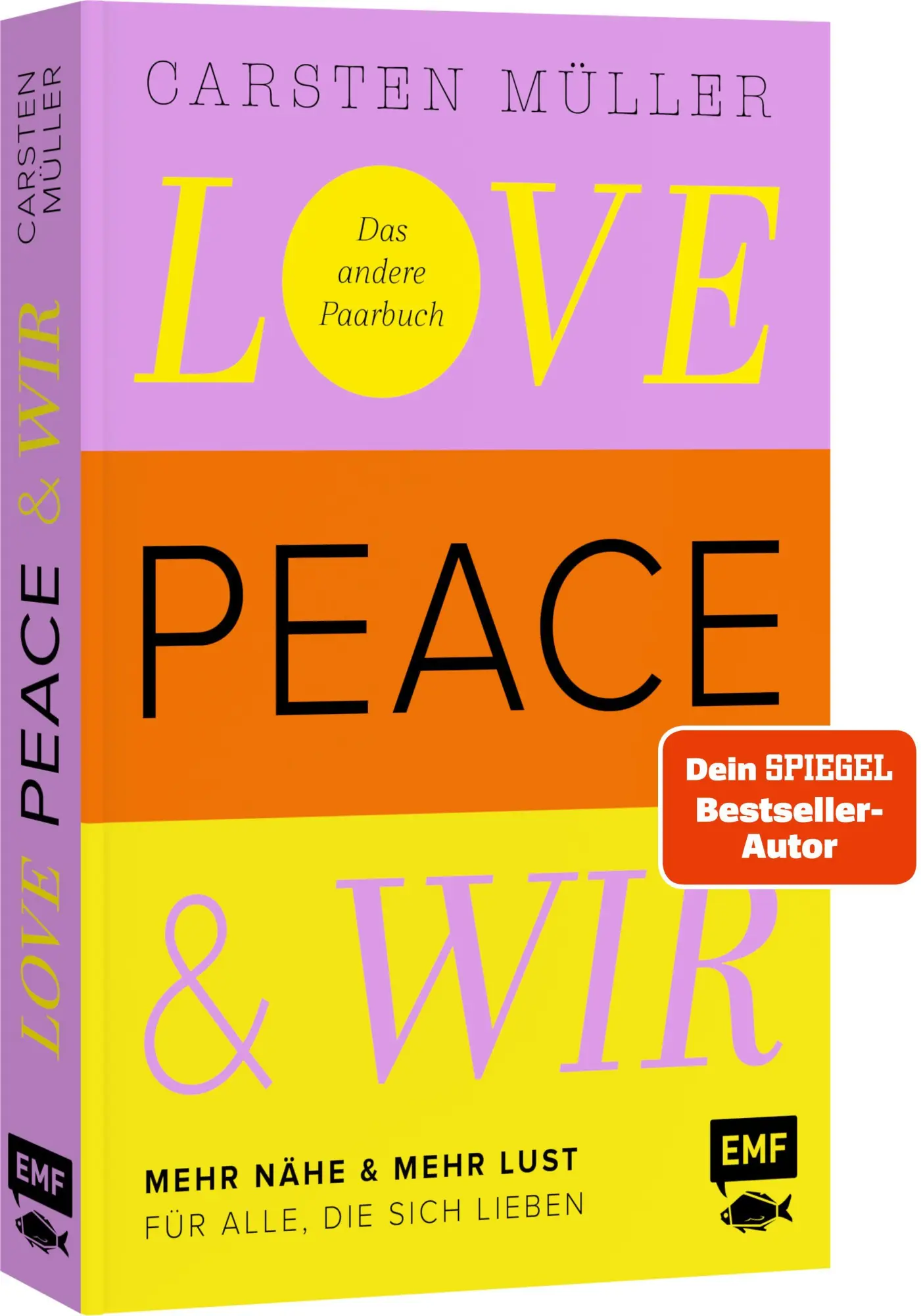 Cover: 9783745932362 | Love, Peace &amp; wir | Carsten Müller | Taschenbuch | 336 S. | Deutsch