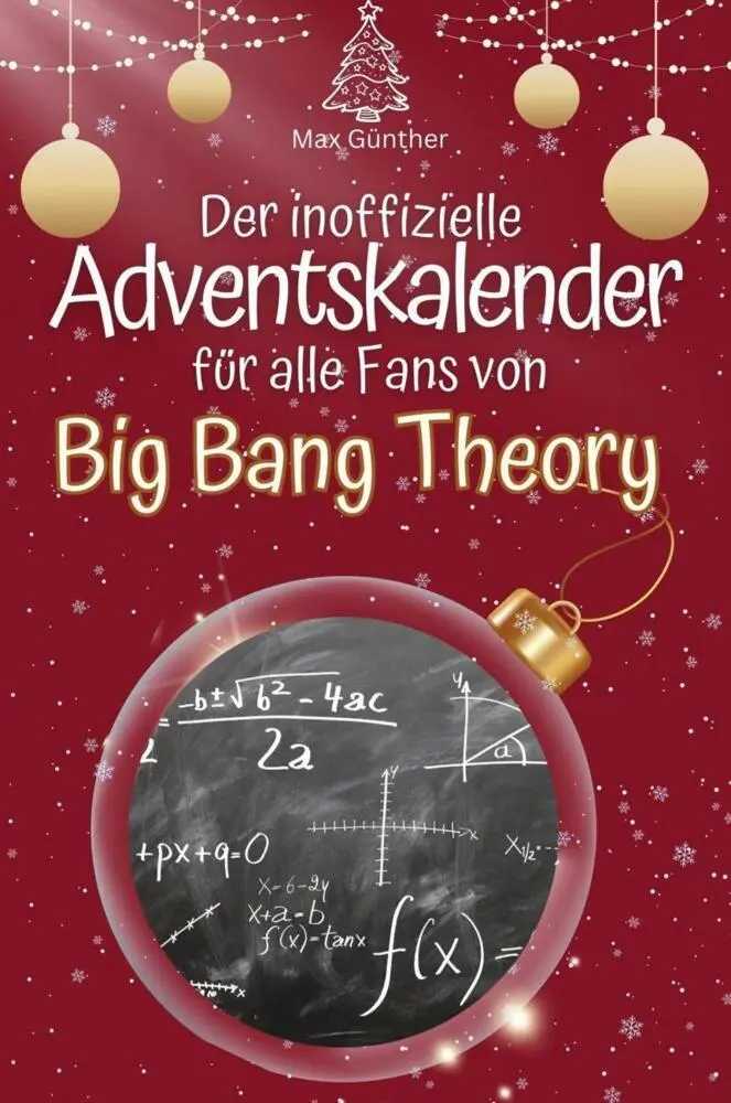 Cover: 9783759102362 | Der inoffizielle Adventskalender für alle Fans von Big Bang Theory