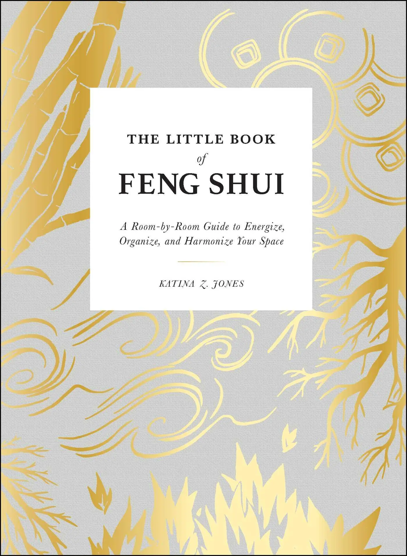 Cover: 9781507212462 | The Little Book of Feng Shui | Katina Z Jones | Buch | Gebunden | 2020