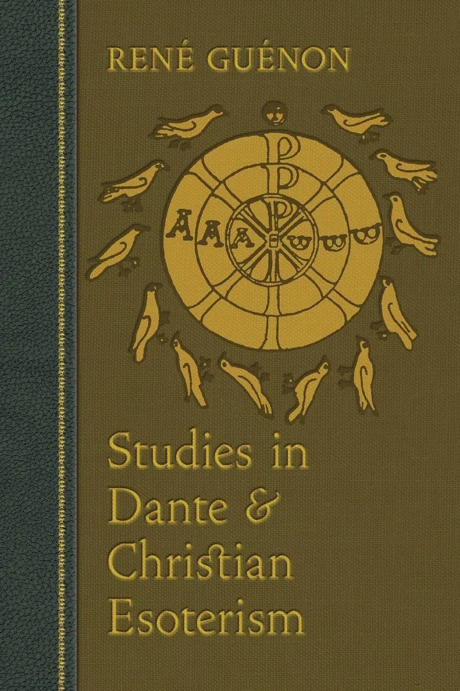 Cover: 9781597312462 | Studies in Dante and Christian Esoterism | René Guénon | Taschenbuch