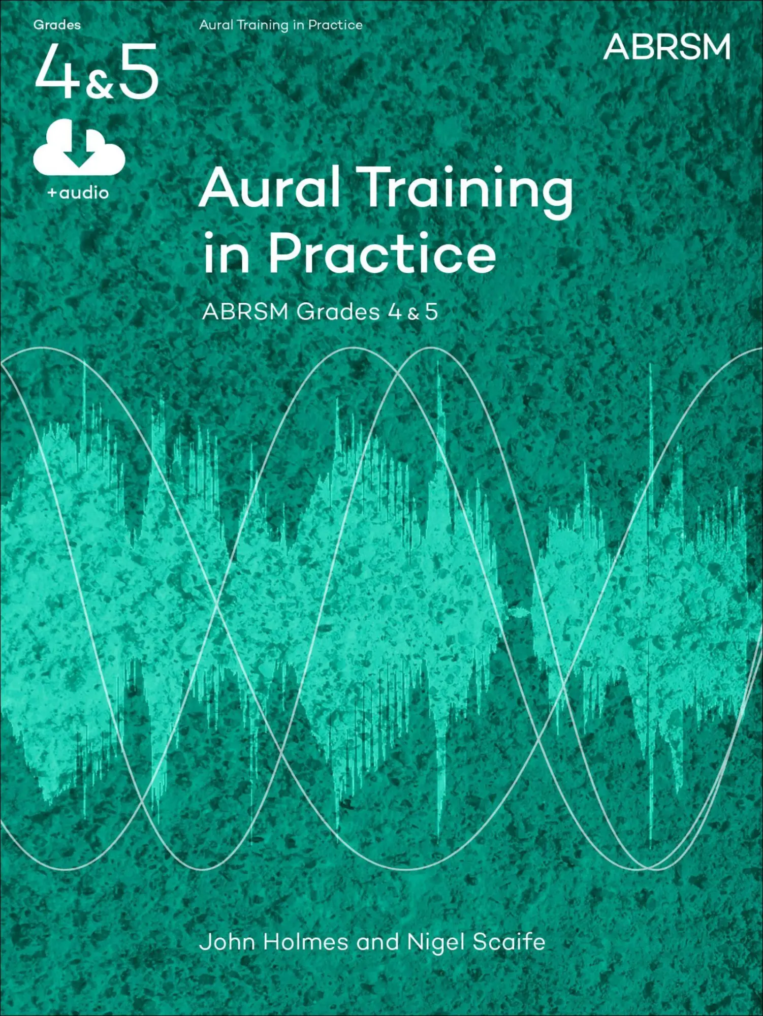Cover: 9781848492462 | Aural Training in Practice, ABRSM Grades 4 &amp; 5 | New edition | 2011