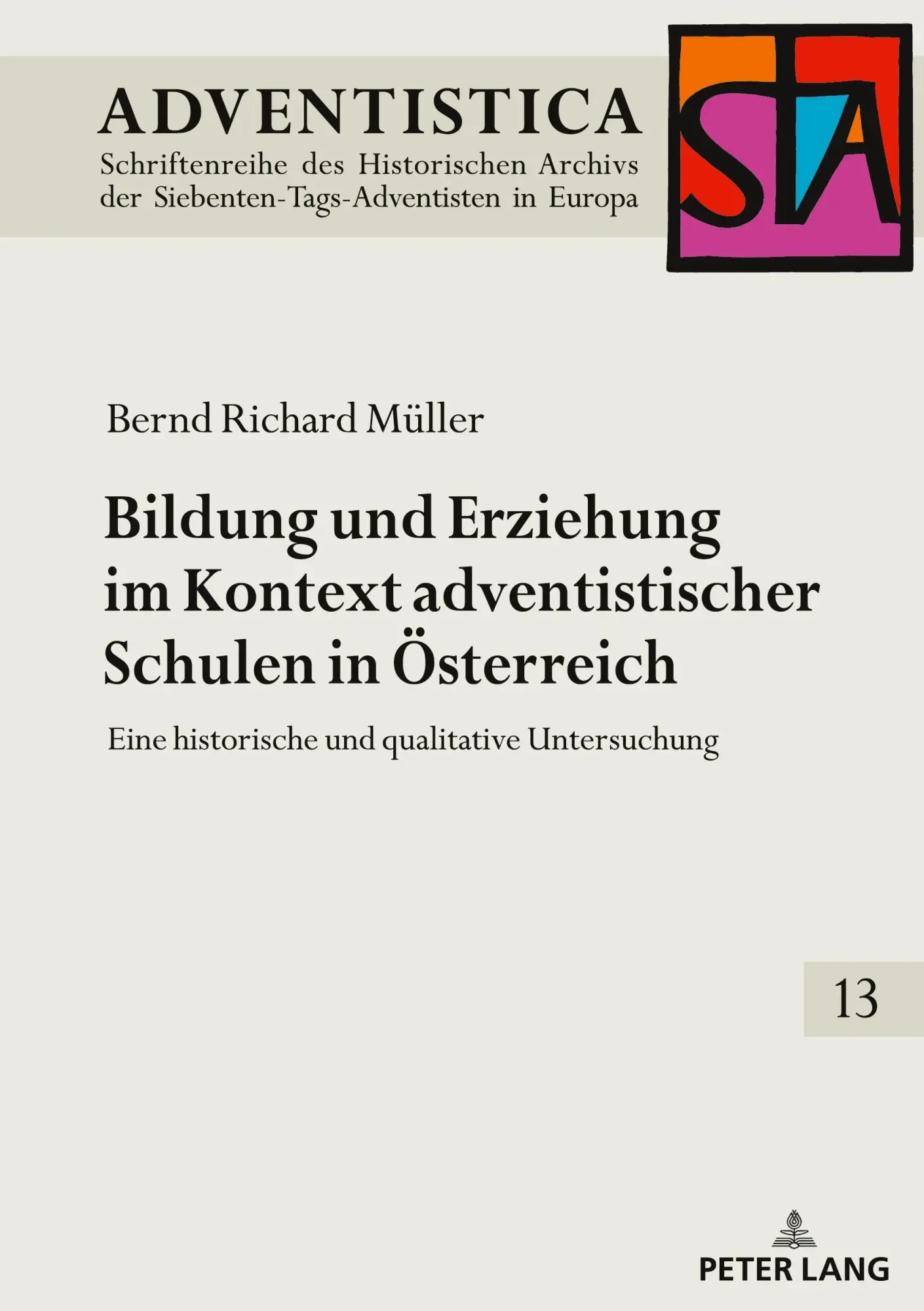 Cover: 9783631902462 | Bildung und Erziehung im Kontext adventistischer Schulen in Österreich