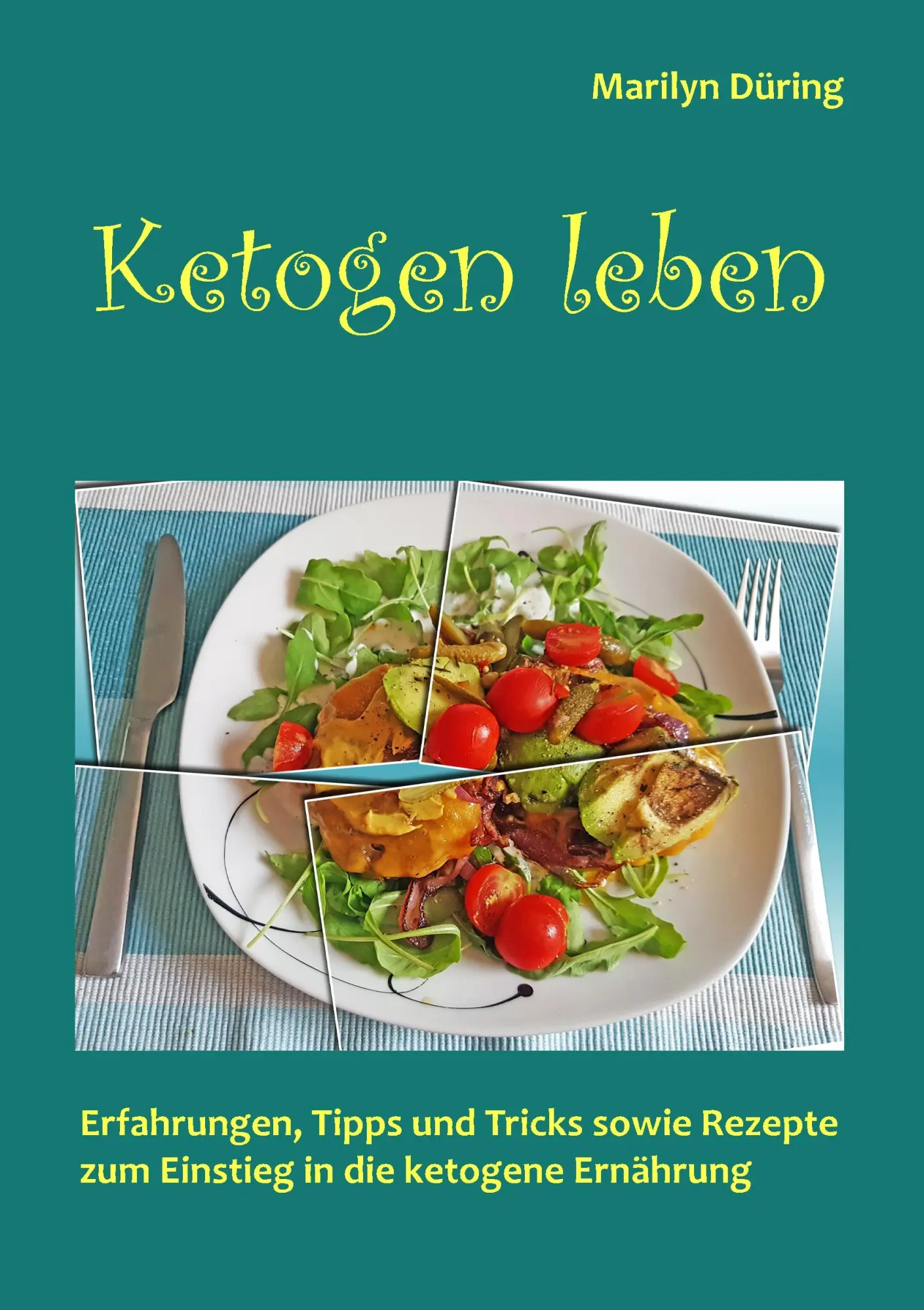 Cover: 9783749432462 | Ketogen Leben | Marilyn Düring | Taschenbuch | 92 S. | Deutsch | 2019