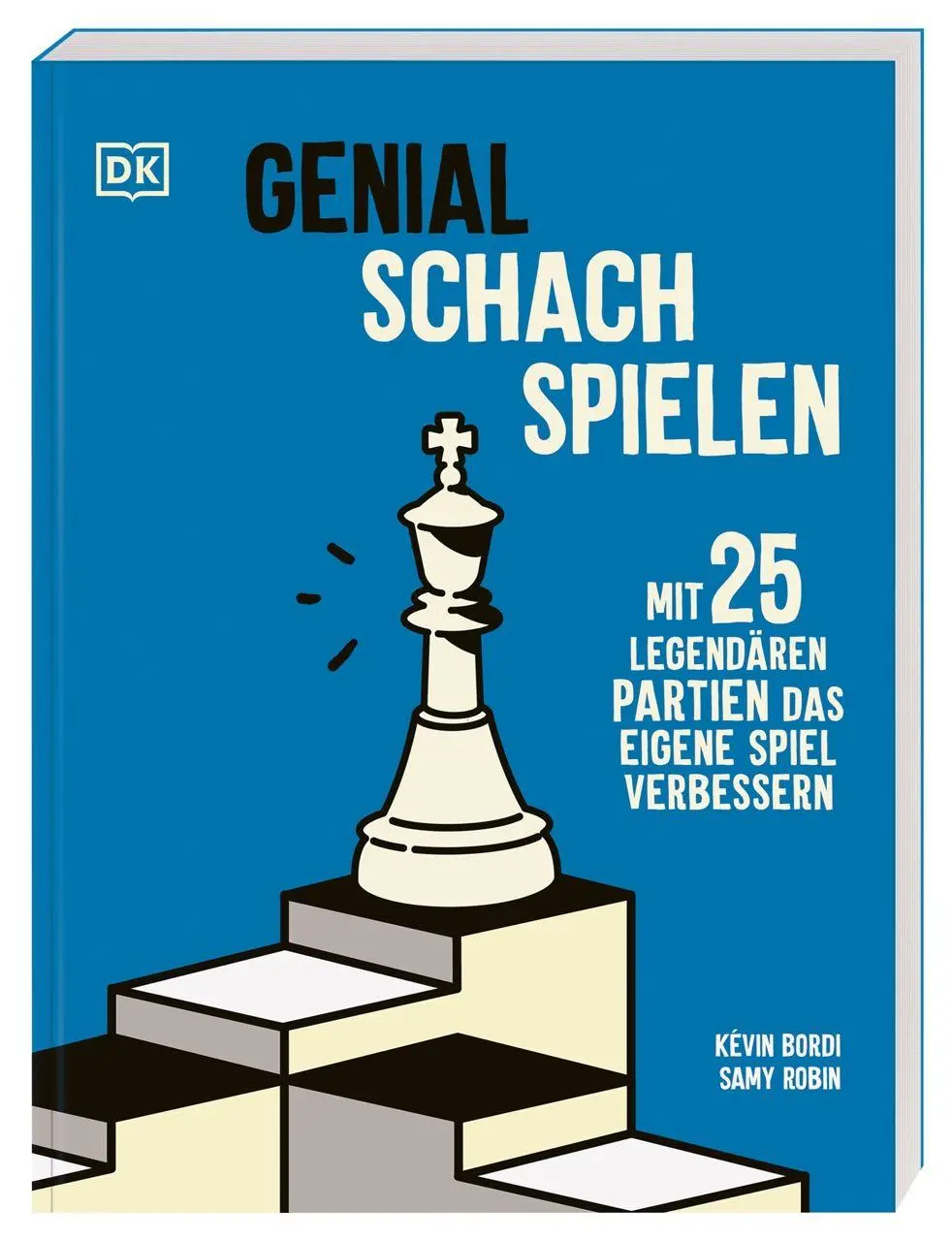 Cover: 9783831052462 | Genial Schach spielen | Kévin Bordi (u. a.) | Taschenbuch | 208 S.