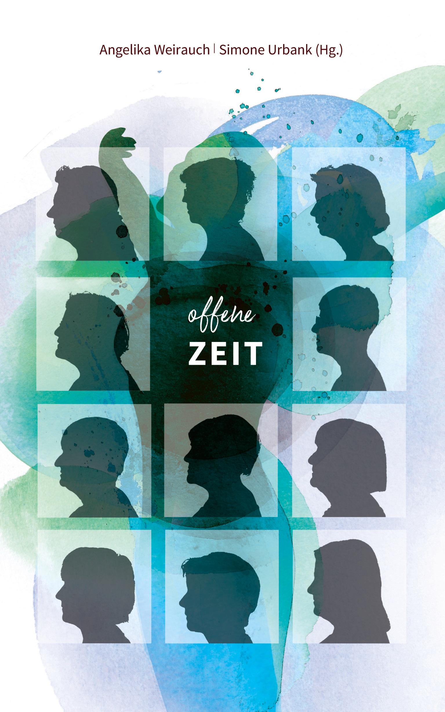 Cover: 9783937772462 | Offene Zeit | Angelika Weirauch (u. a.) | Taschenbuch | 310 S. | 2024