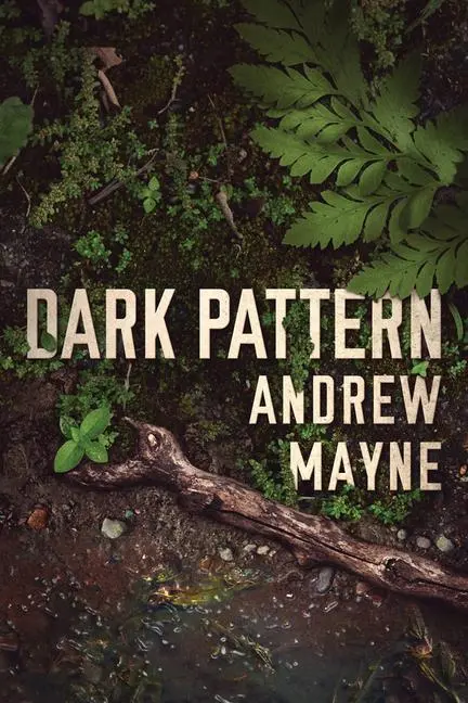 Cover: 9781542092562 | Dark Pattern | Andrew Mayne | Taschenbuch | Kartoniert / Broschiert