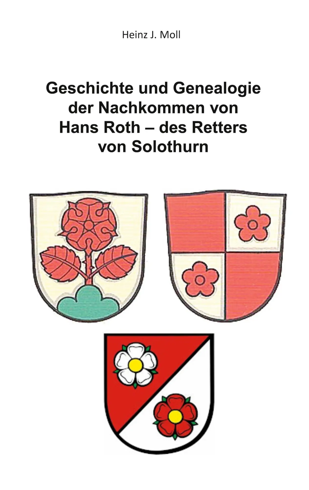 Cover: 9783819262562 | Geschichte und Genealogie der Nachkommen von Hans Roth - des...