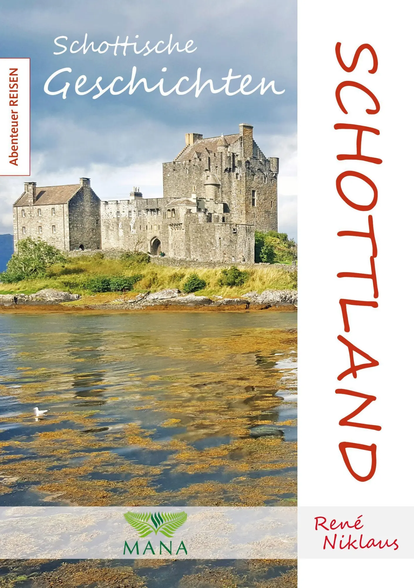 Cover: 9783955032562 | Schottland | Schottische Geschichten | René Niklaus | Taschenbuch