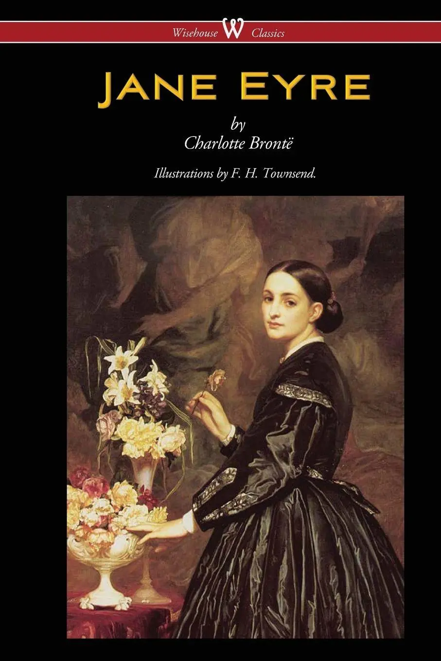 Cover: 9789176372562 | Jane Eyre (Wisehouse Classics Edition - With Illustrations by F. H....