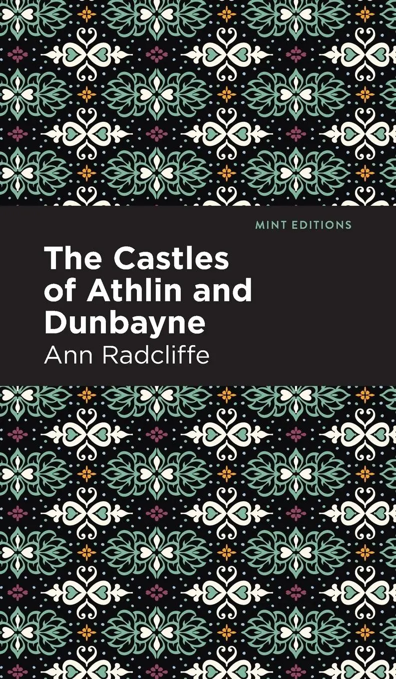 Cover: 9781513132662 | The Castles of Athlin and Dunbayne | Ann Radcliffe | Buch | Gebunden