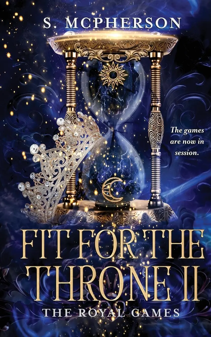 Cover: 9781916302662 | Fit for the Throne 2 | The Royal Games | S. McPherson | Taschenbuch
