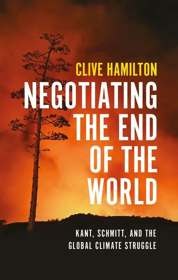Cover: 9781509572762 | Negotiating the End of the World | Clive Hamilton | Taschenbuch | 2026