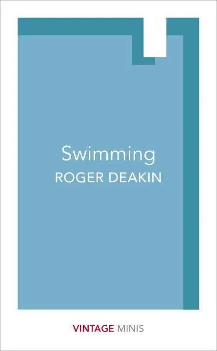 Cover: 9781784872762 | Swimming | Vintage Minis | Roger Deakin | Taschenbuch | 118 S. | 2017