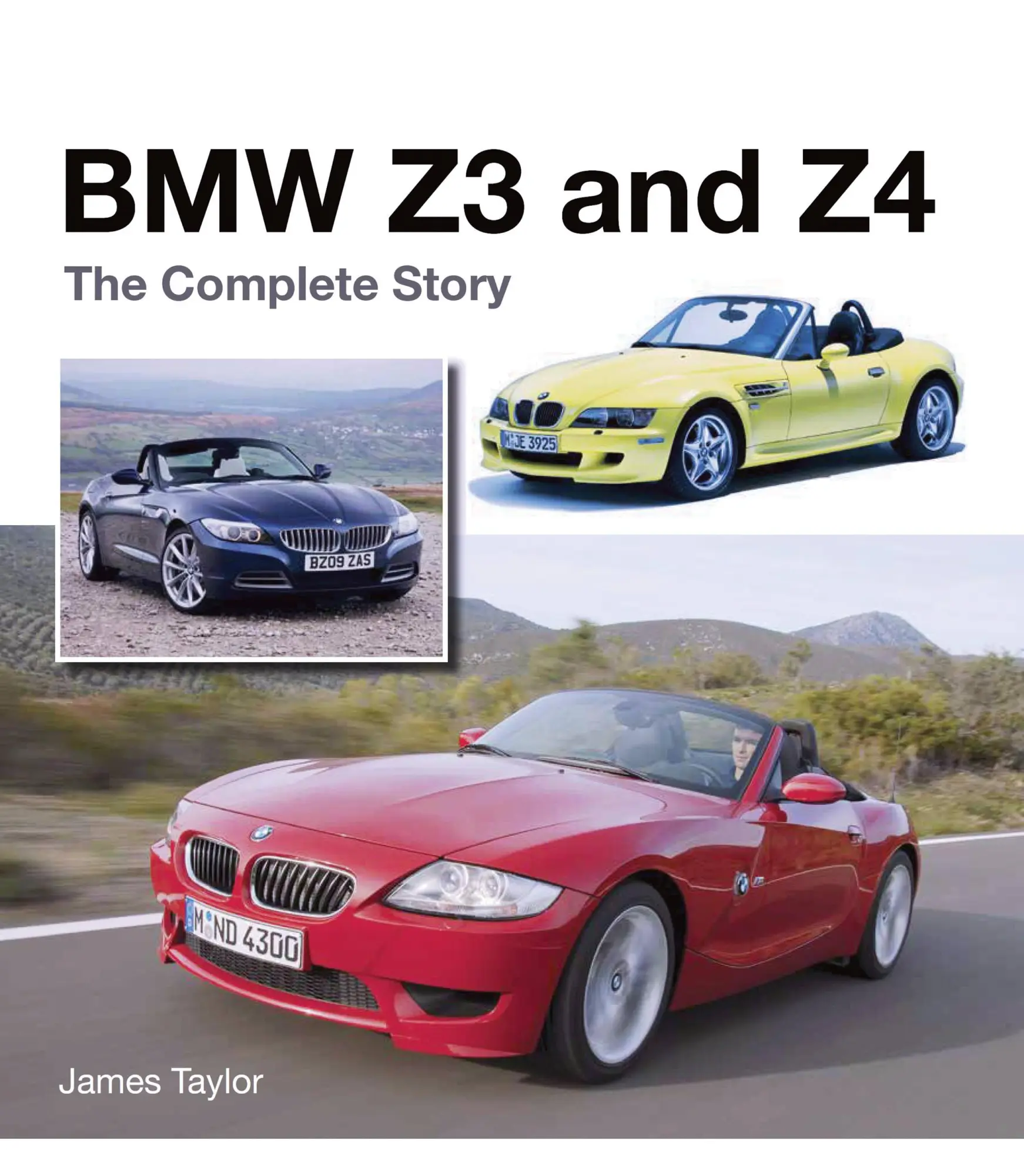 Cover: 9781785002762 | BMW Z3 and Z4 | The Complete Story | James Taylor | Buch | Englisch