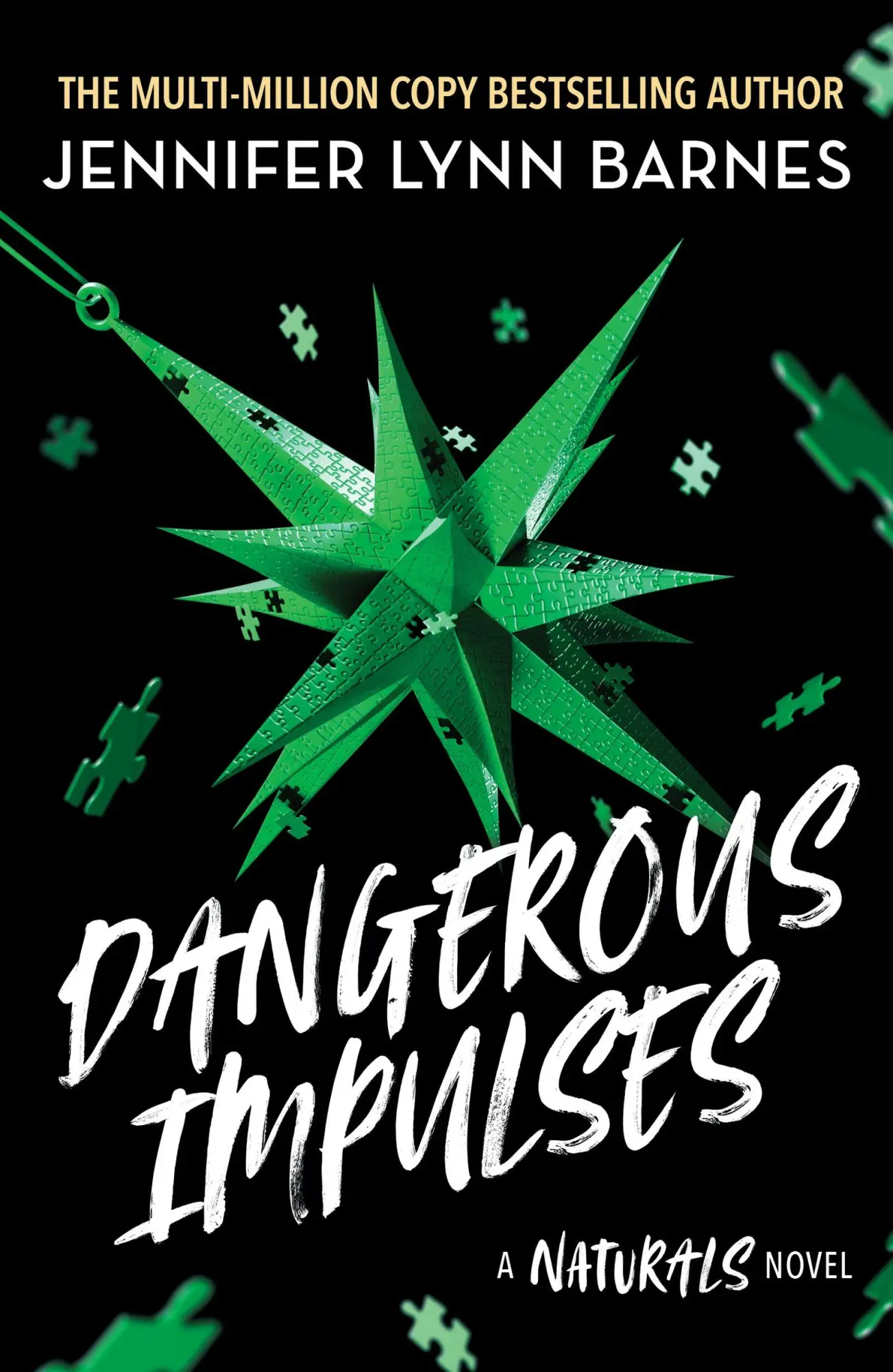 Cover: 9781786542762 | A NATURALS Novel: Dangerous Impulses, Book 5 | Jennifer Lynn Barnes