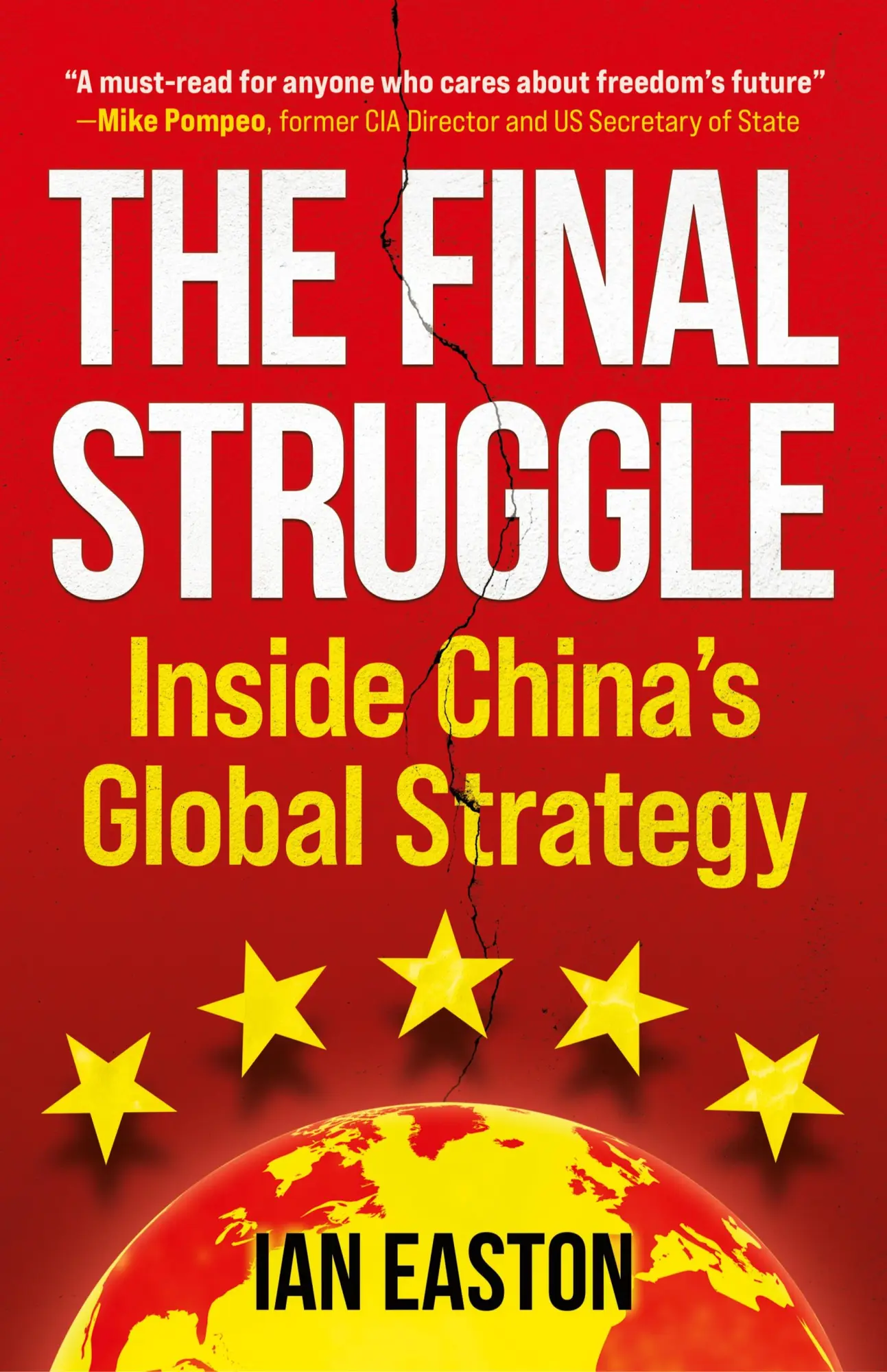 Cover: 9781788692762 | The Final Struggle | Inside China's Global Strategy | Ian Easton
