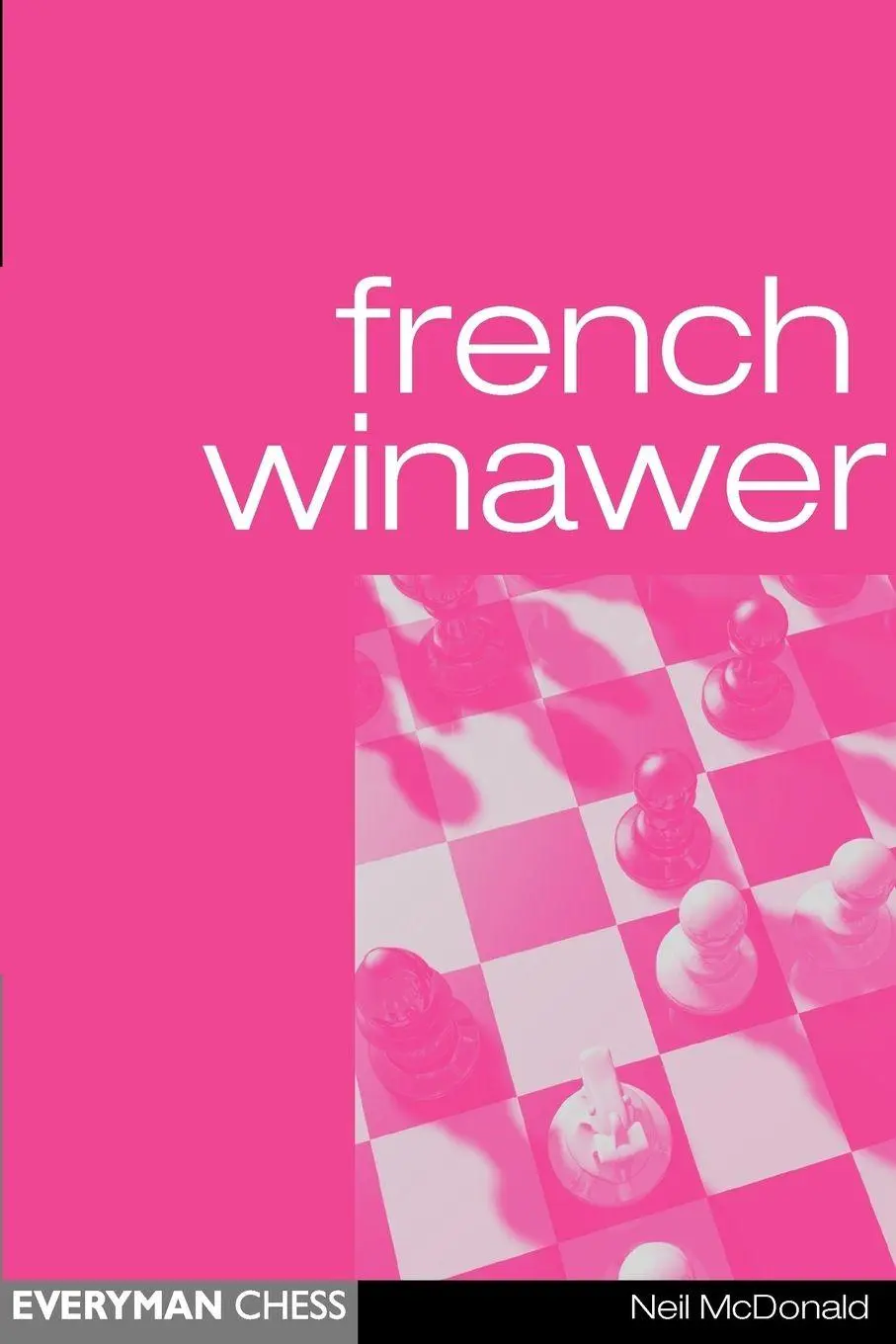 Cover: 9781857442762 | French Winawer | Neil Mcdonald | Taschenbuch | Kartoniert / Broschiert