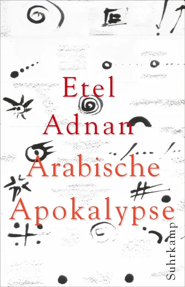 Cover: 9783518422762 | Arabische Apokalypse | Etel Adnan | Taschenbuch | 81 S. | Deutsch