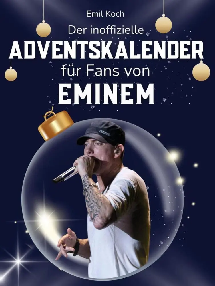 Cover: 9783695332762 | Der inoffizielle Adventskalender für Fans von Eminem | Emil Koch