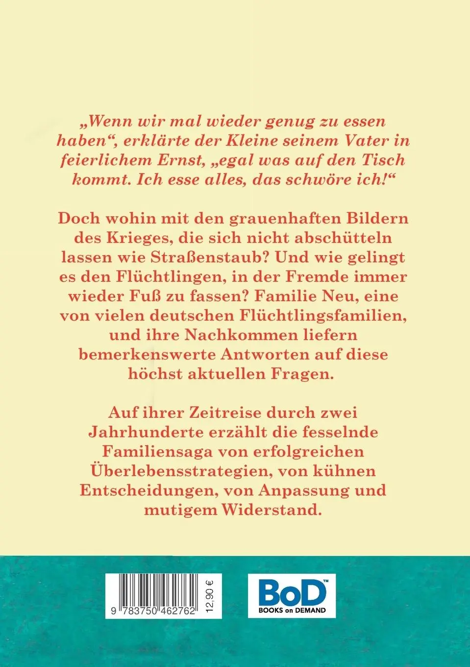 Rückseite: 9783750462762 | Wir haben es wieder zu etwas gebracht! | Von Neuanfängen und Altlasten
