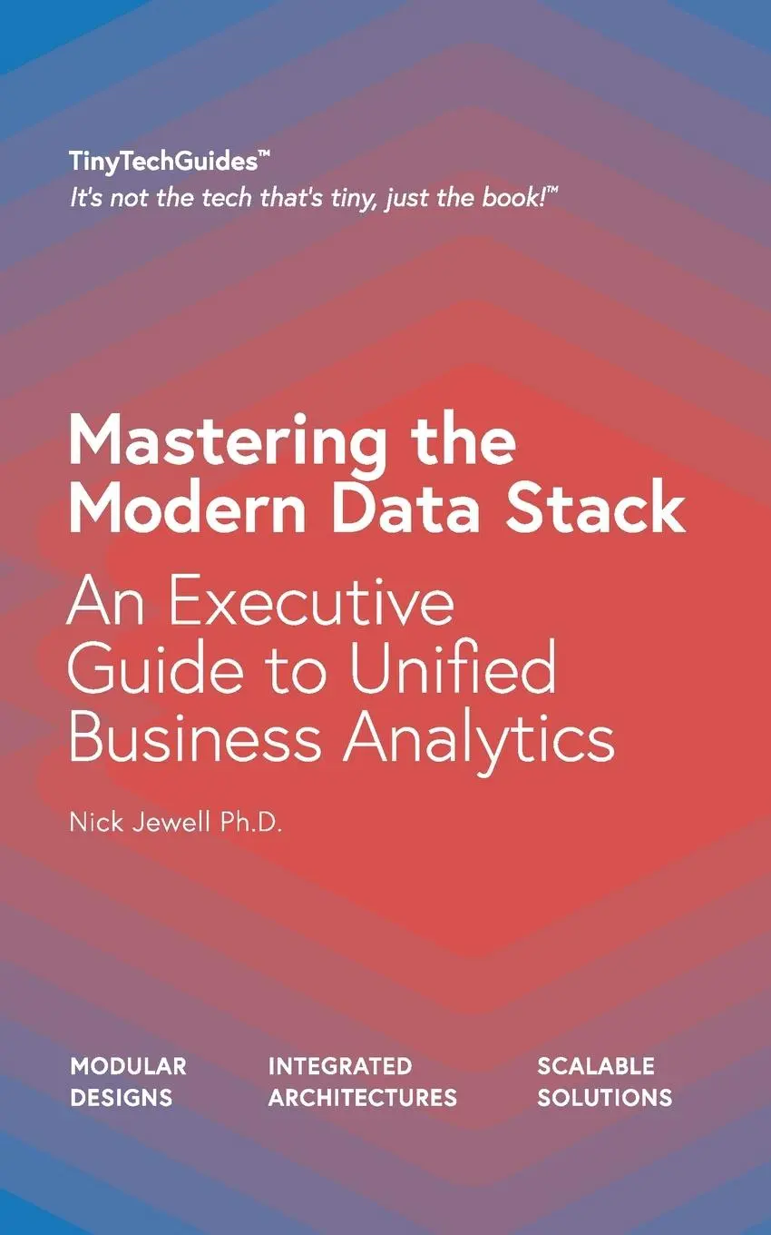Cover: 9798985822762 | Mastering the Modern Data Stack | Nick Jewell | Taschenbuch | Englisch