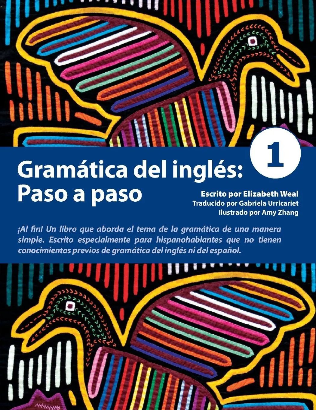 Cover: 9780979612862 | Gramática del inglés | Paso a paso 1 | Elizabeth Weal | Taschenbuch