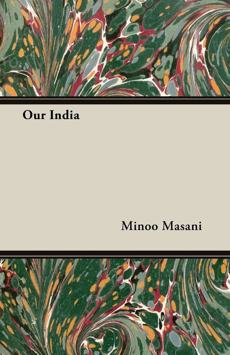 Cover: 9781406742862 | Our India | Minoo Masani | Taschenbuch | Kartoniert / Broschiert