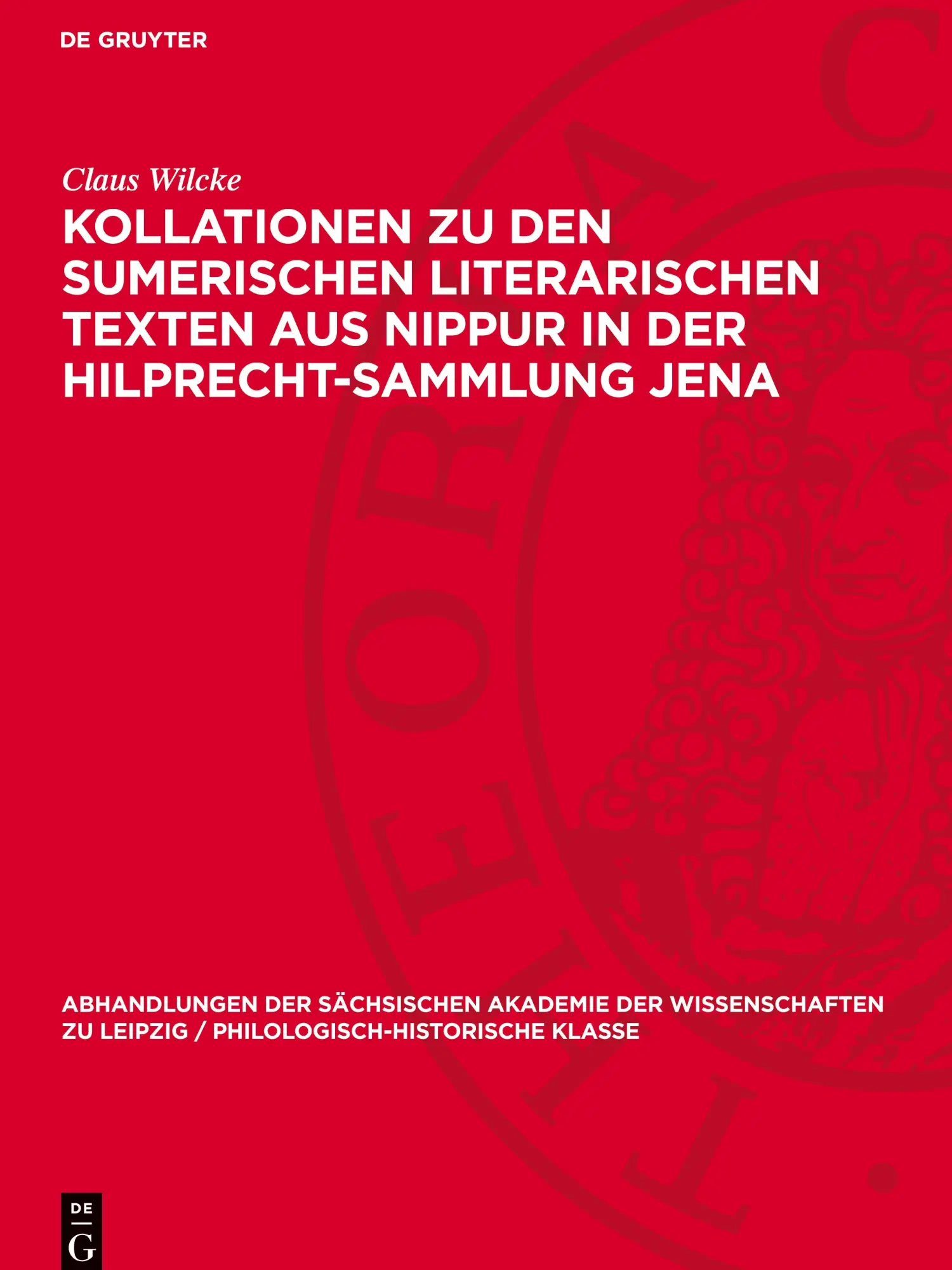 Cover: 9783112722862 | Kollationen zu den Sumerischen Literarischen Texten aus Nippur in...