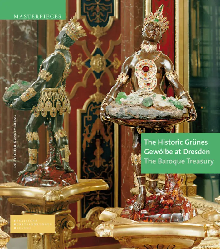 Cover: 9783422072862 | The Historic Grünes Gewölbe at Dresden | The Baroque Treasury | Buch