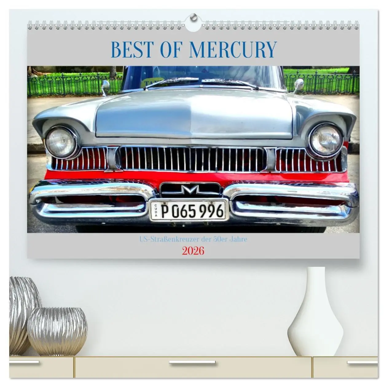 Cover: 9783457412862 | BEST OF MERCURY - US-Straßenkreuzer der 50er Jahre (hochwertiger...