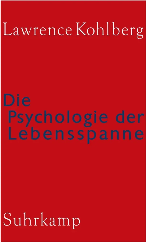 Cover: 9783518582862 | Die Psychologie der Lebensspanne | Lawrence Kohlberg | Buch | 345 S.