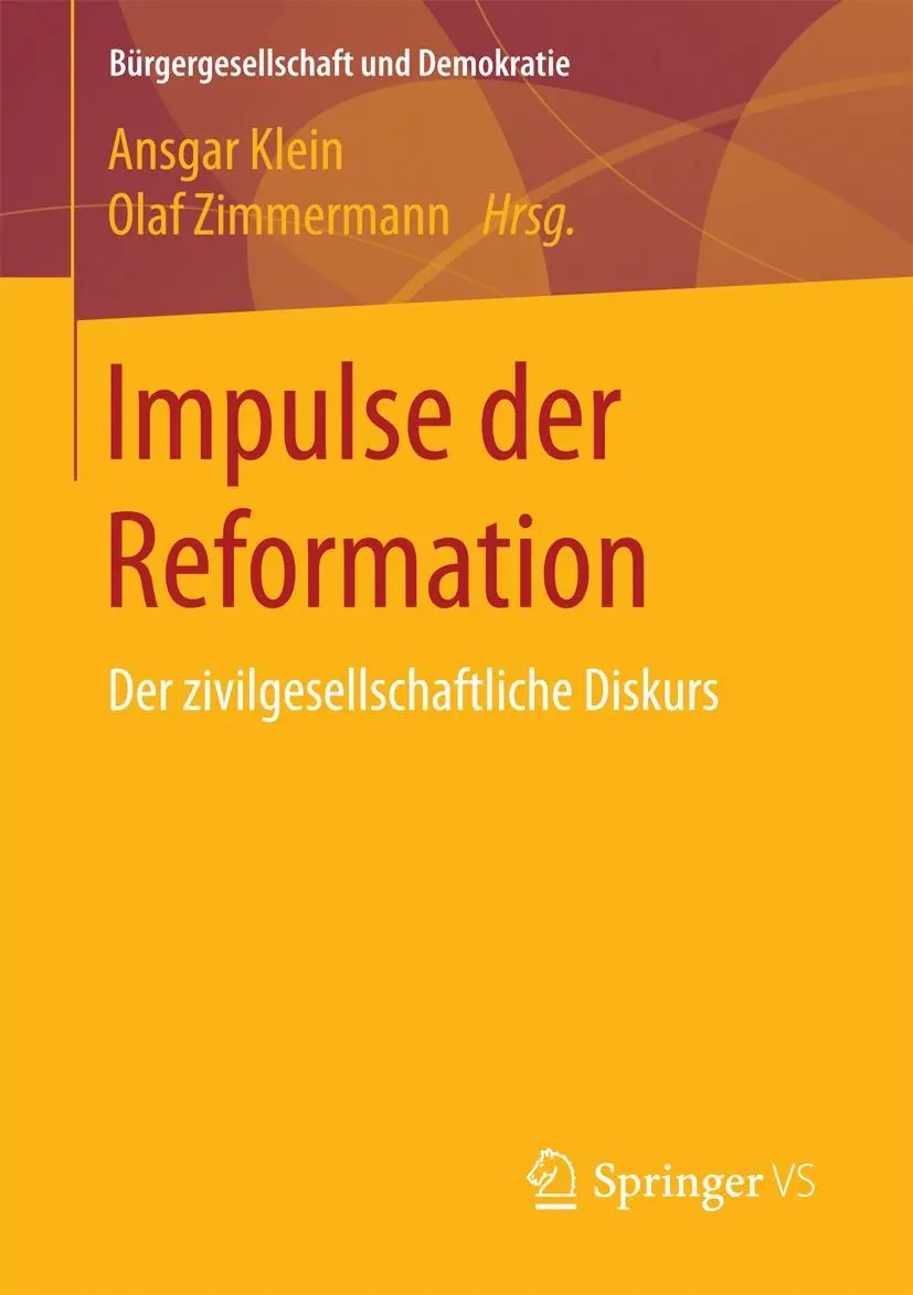 Cover: 9783658172862 | Impulse der Reformation | Der zivilgesellschaftliche Diskurs | Buch