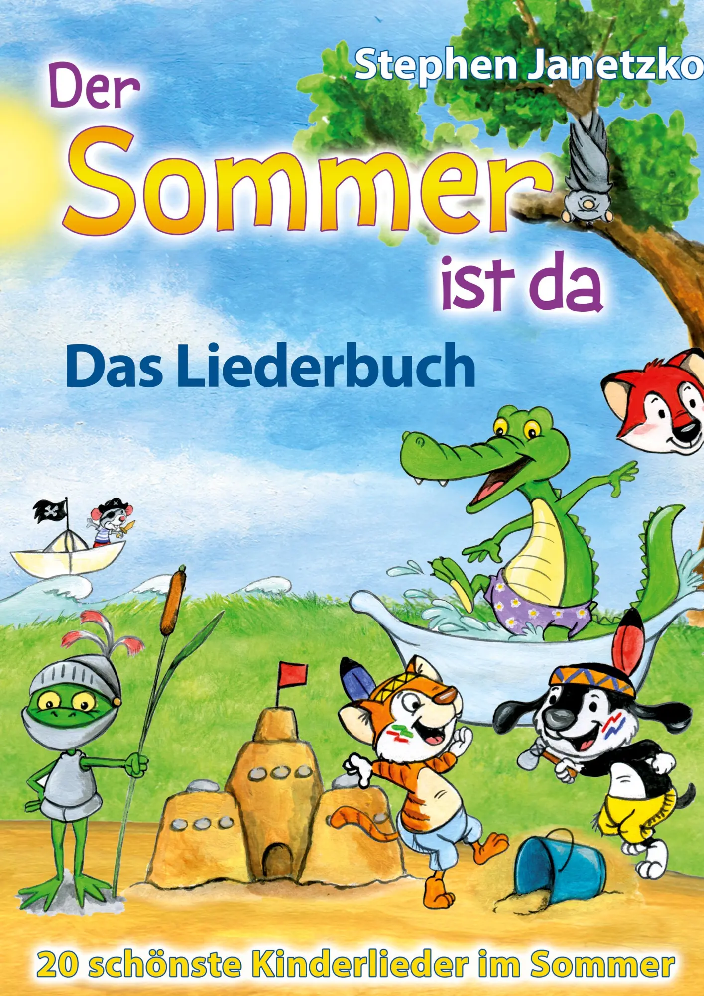 Cover: 9783957222862 | Der Sommer ist da - 20 schönste Kinderlieder im Sommer | Janetzko