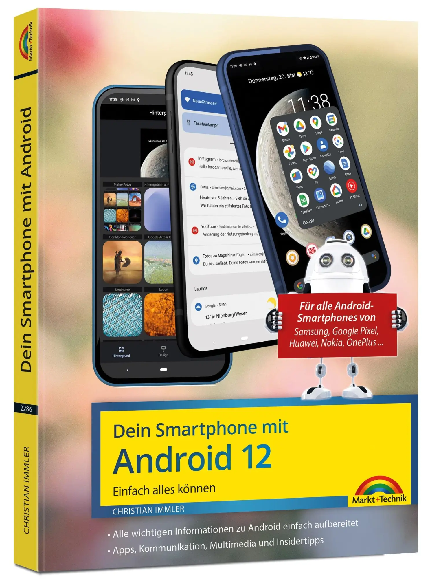 Cover: 9783959822862 | Dein Smartphone mit Android 12 | Christian Immler | Taschenbuch | 2022 Cover: 9783959822862 | Dein Smartphone mit Android 12 | Christian Immler | Taschenbuch | 2022