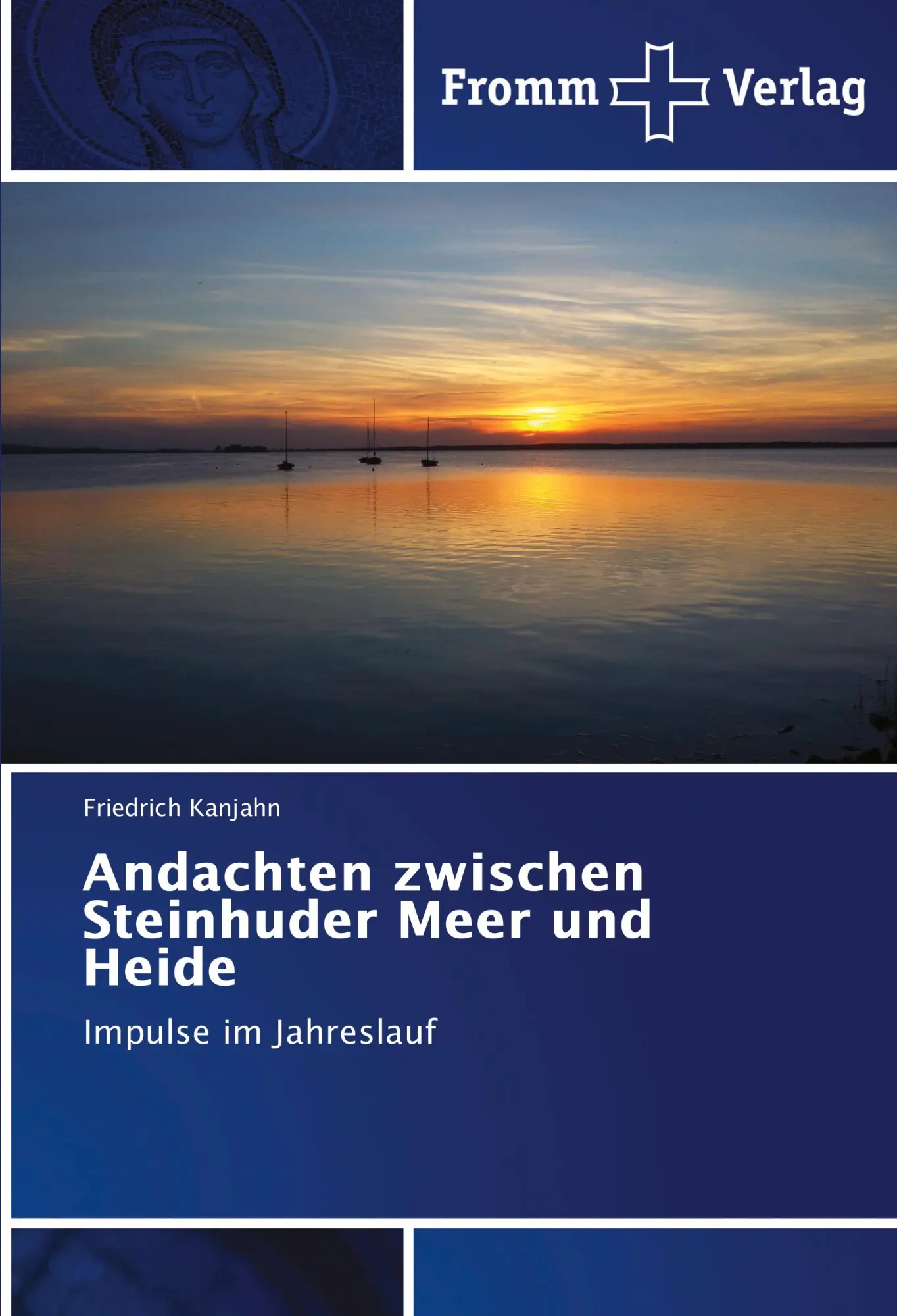 Cover: 9786202442862 | Andachten zwischen Steinhuder Meer und Heide | Impulse im Jahreslauf