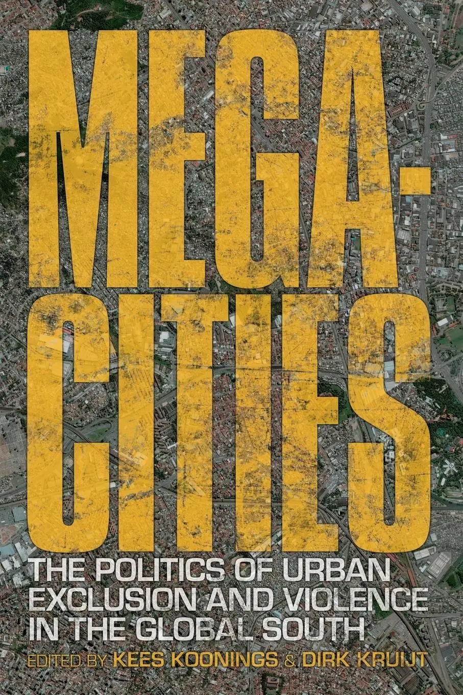 Cover: 9781848132962 | Megacities | Kees Koonings (u. a.) | Taschenbuch | Englisch | 2009