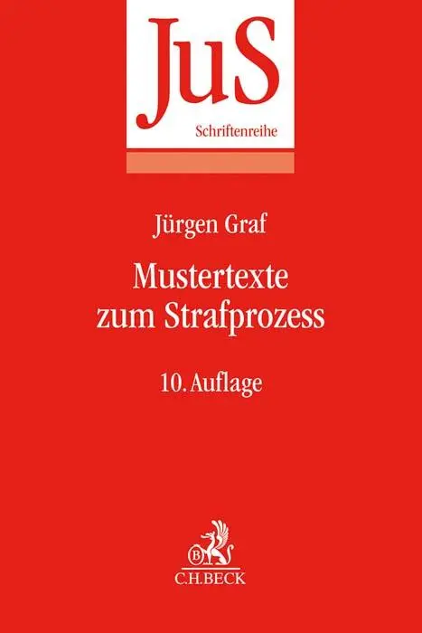 Cover: 9783406772962 | Mustertexte zum Strafprozess | Jürgen Graf | Taschenbuch | XIII | 2022